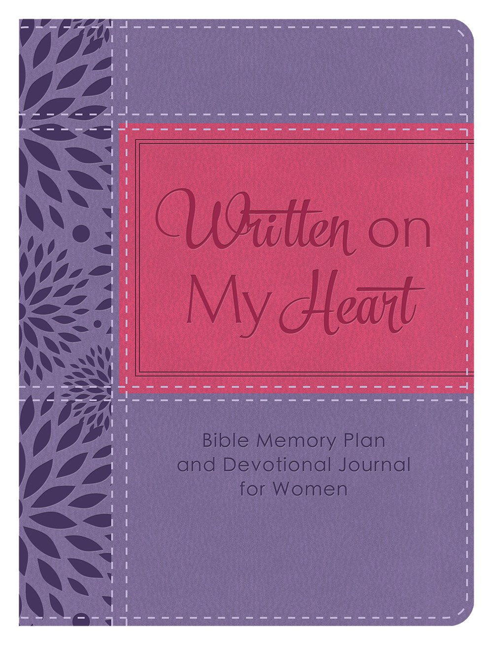 Written on My Heart: Bible Memory Plan and Devotional Journal for Women - 4205