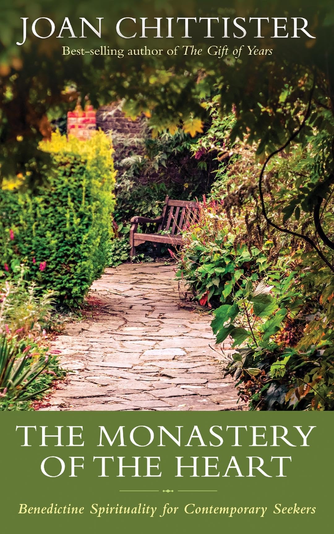 The Monastery of the Heart: Benedictine Spirituality for Contemporary Seekers - 2668