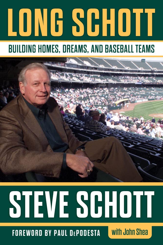 Long Schott: Building Homes, Dreams, and Baseball Teams - 424
