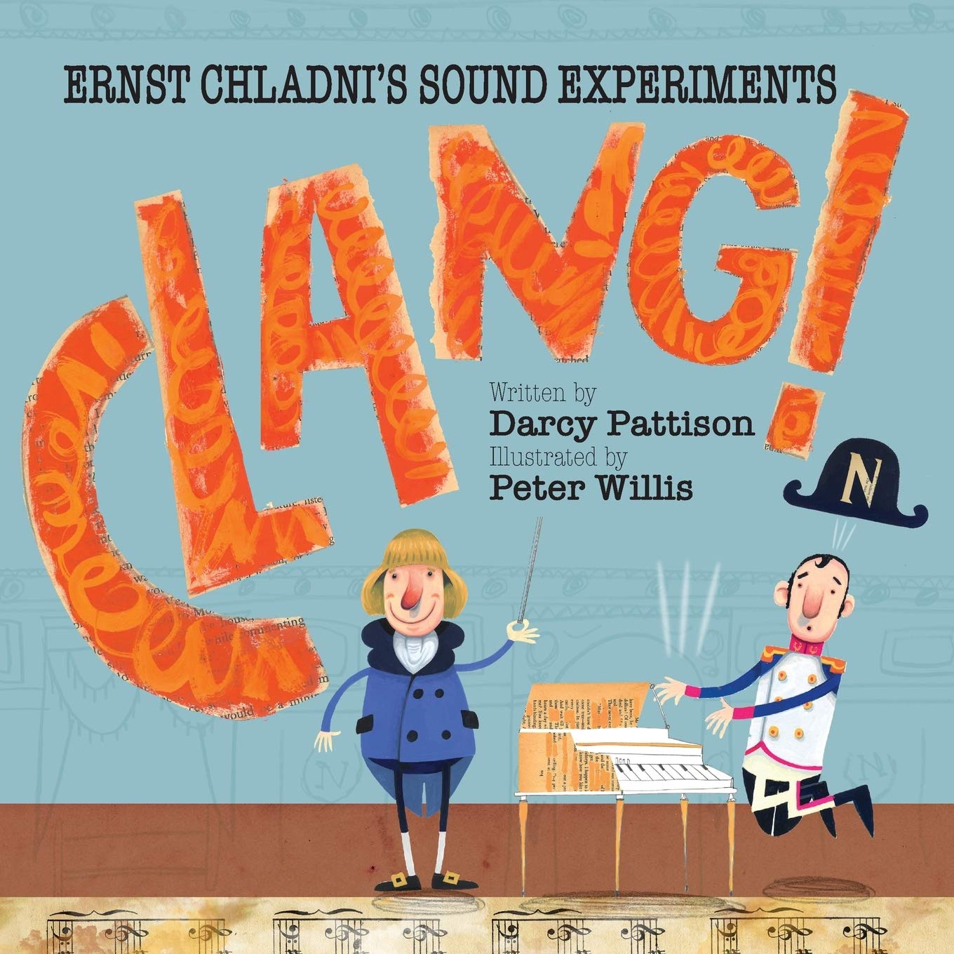 Clang!: Ernst Chladni's Sound Experiments (Moments in Science)