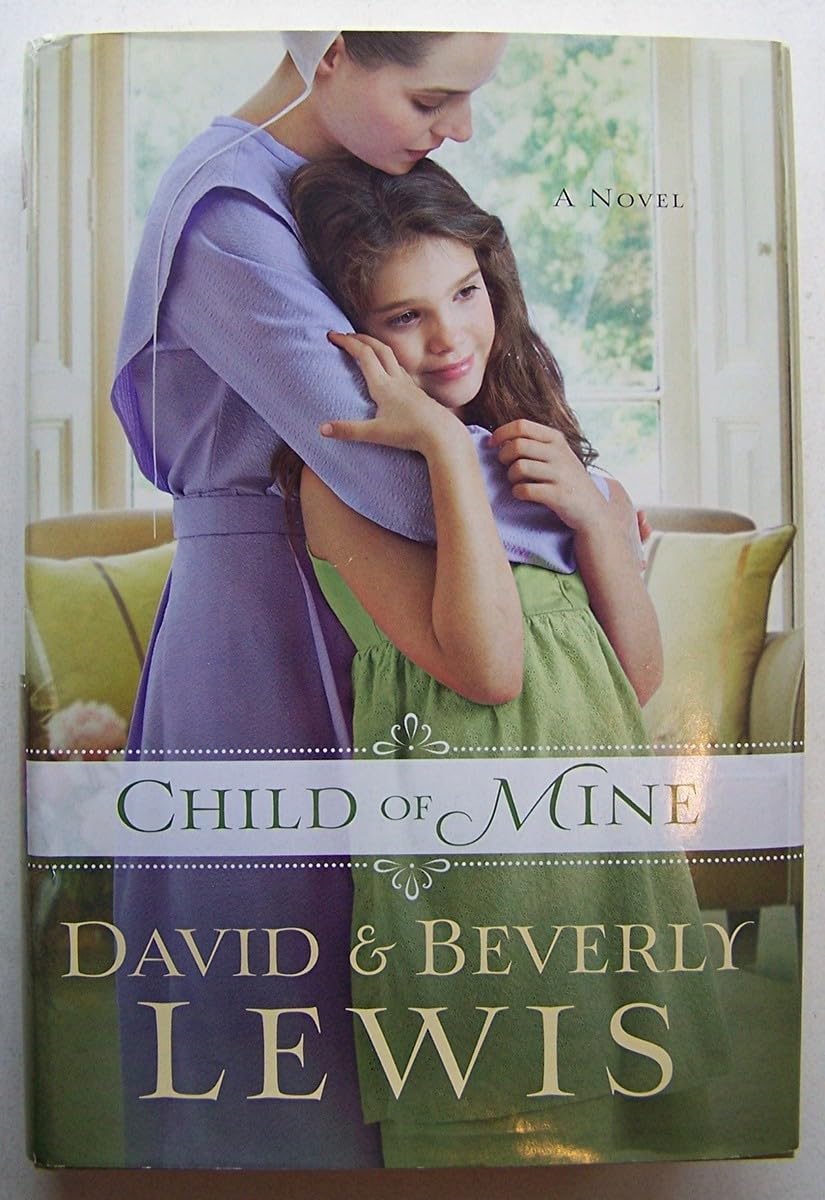 Child Of Mine - Book Club Edition