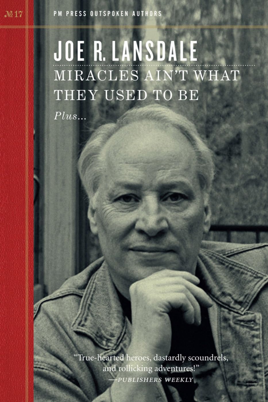 Miracles Ain't What They Used to Be (Outspoken Authors, 17)