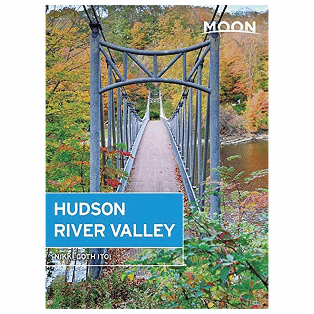 Moon Hudson Valley & the Catskills (Moon Handbooks)