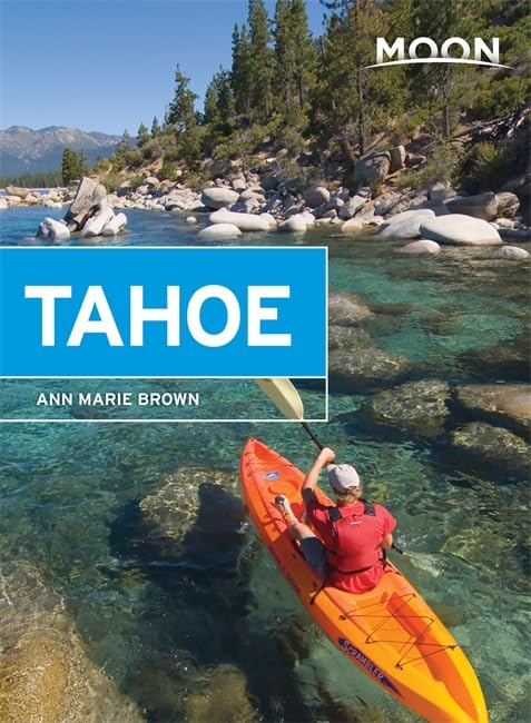 Moon Tahoe (Moon Handbooks)