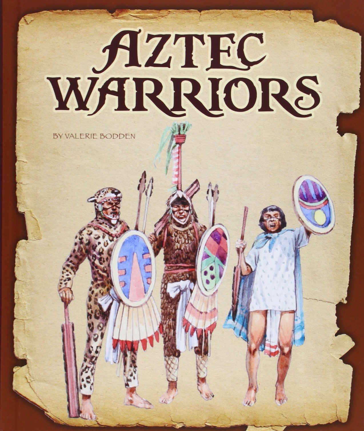 Aztec Warriors (Ancient Warriors)