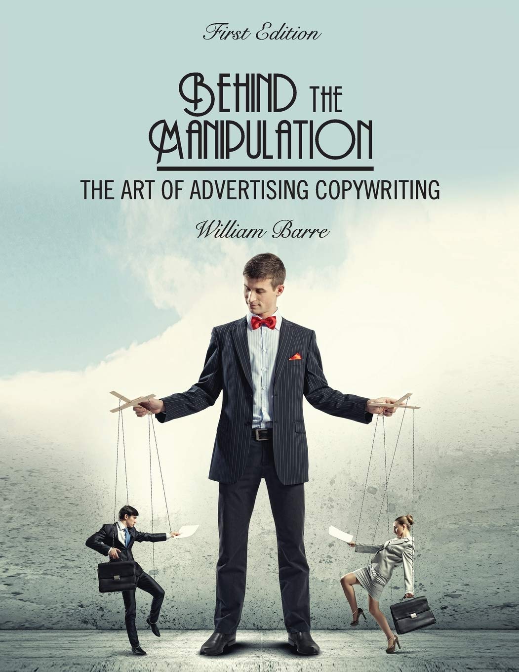 Behind the Manipulation: The Art of Advertising Copywriting