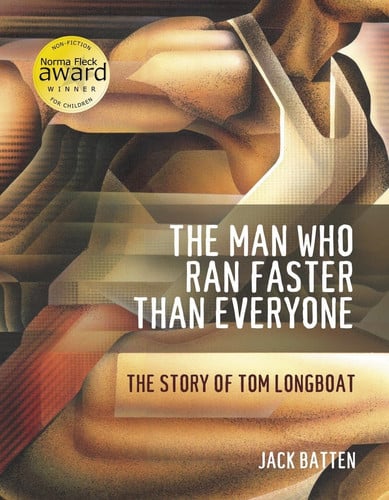 The man who ran faster than everyone: the story of Tom Longboat