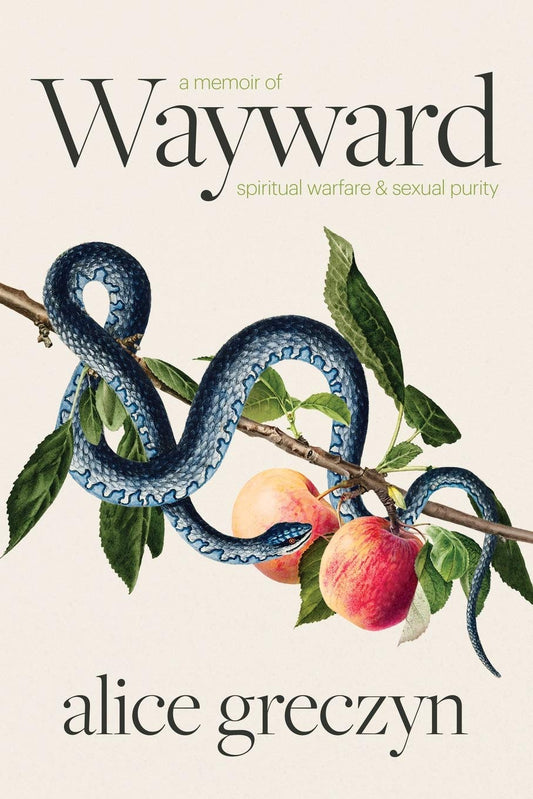 Wayward: A Memoir of Spiritual Warfare and Sexual Purity - 3548