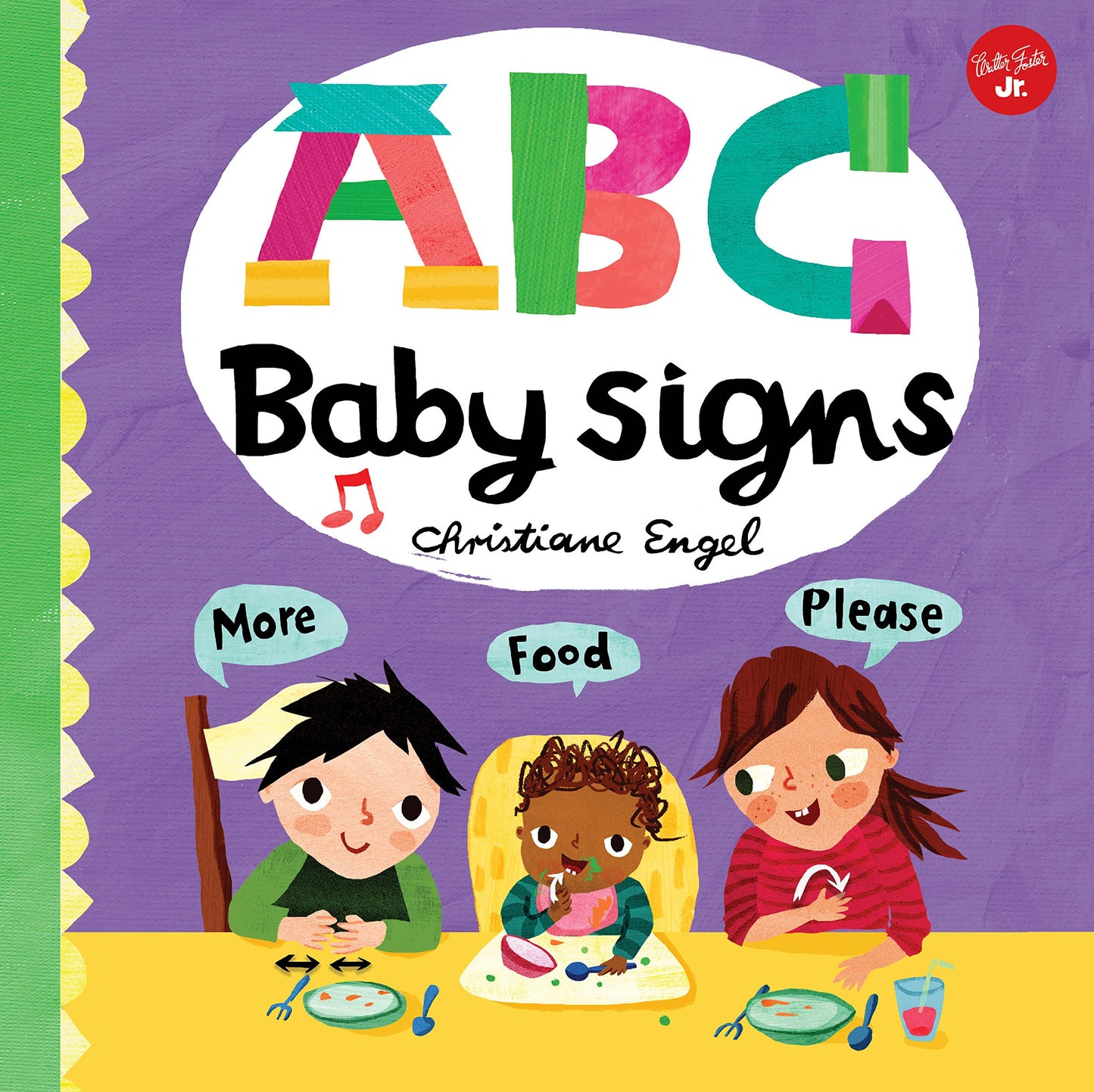 ABC for Me: ABC Baby Signs: Learn baby sign language while you practice your ABCs! (Volume 3)