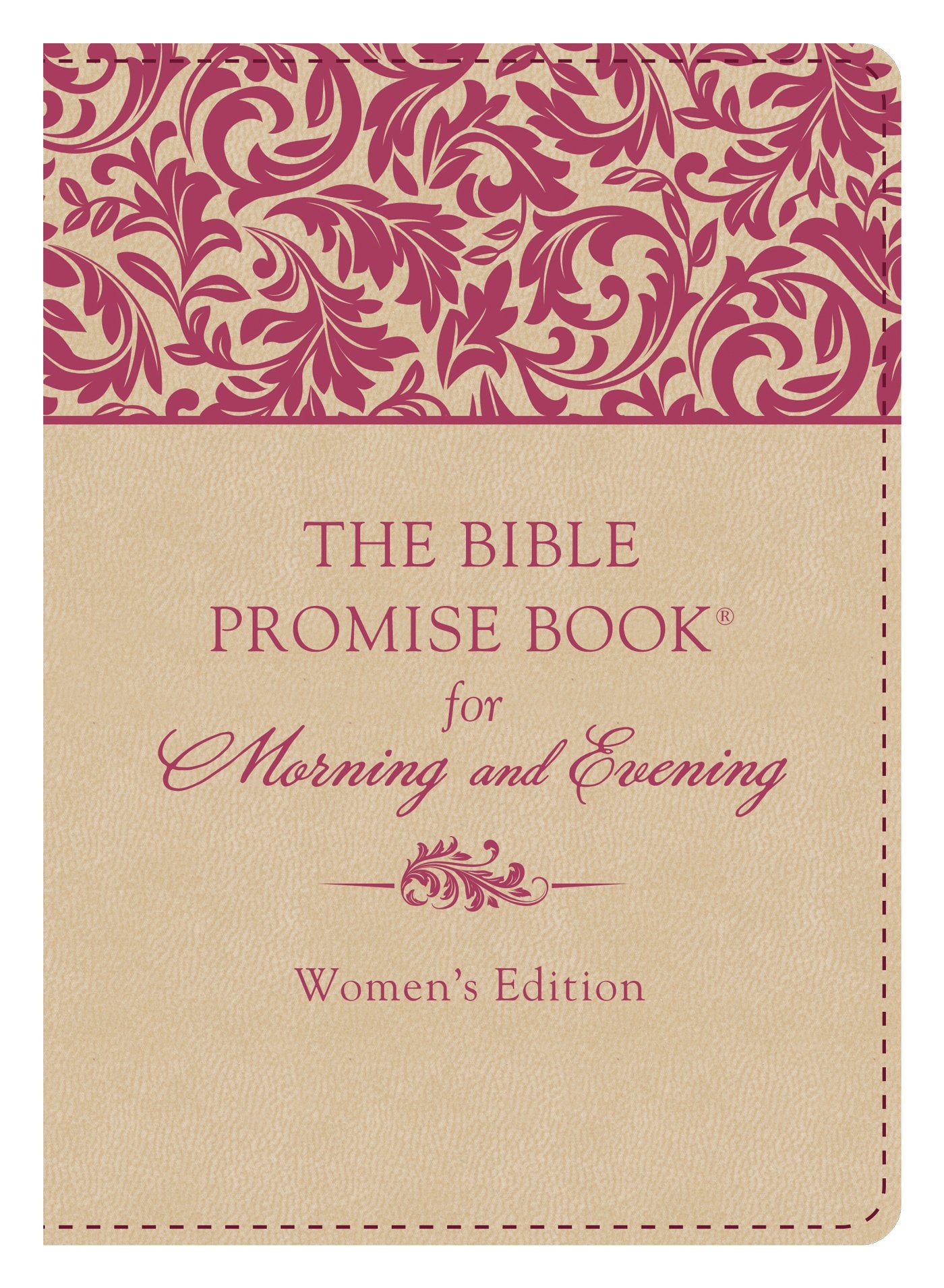 The Bible Promise Book for Morning and Evening: Women's Edition