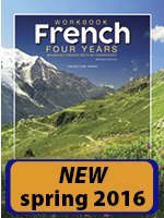 French Four Years: Advanced French with AP Component - 4689