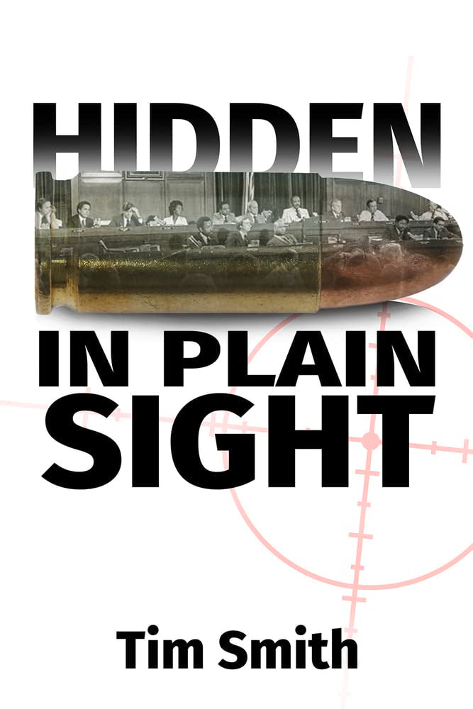 Hidden In Plain Sight: How the House Select Committee on Assassinations played games with the evidence in the execution of President John F. Kennedy
