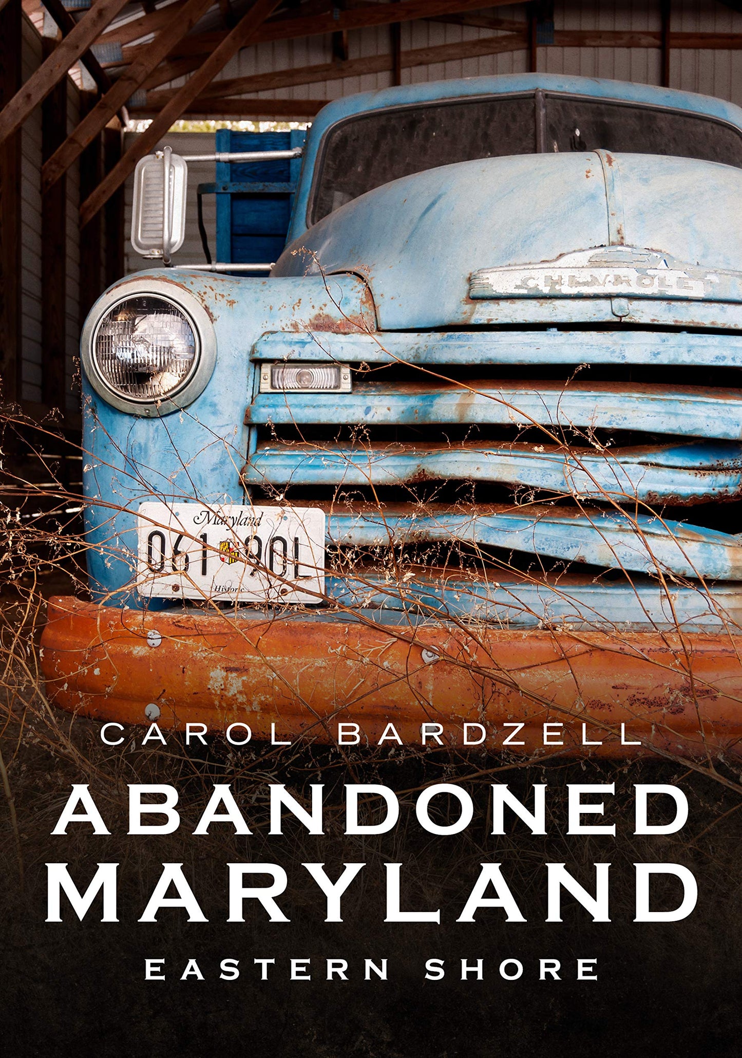 Abandoned Eastern Shore of Maryland (America Through Time)