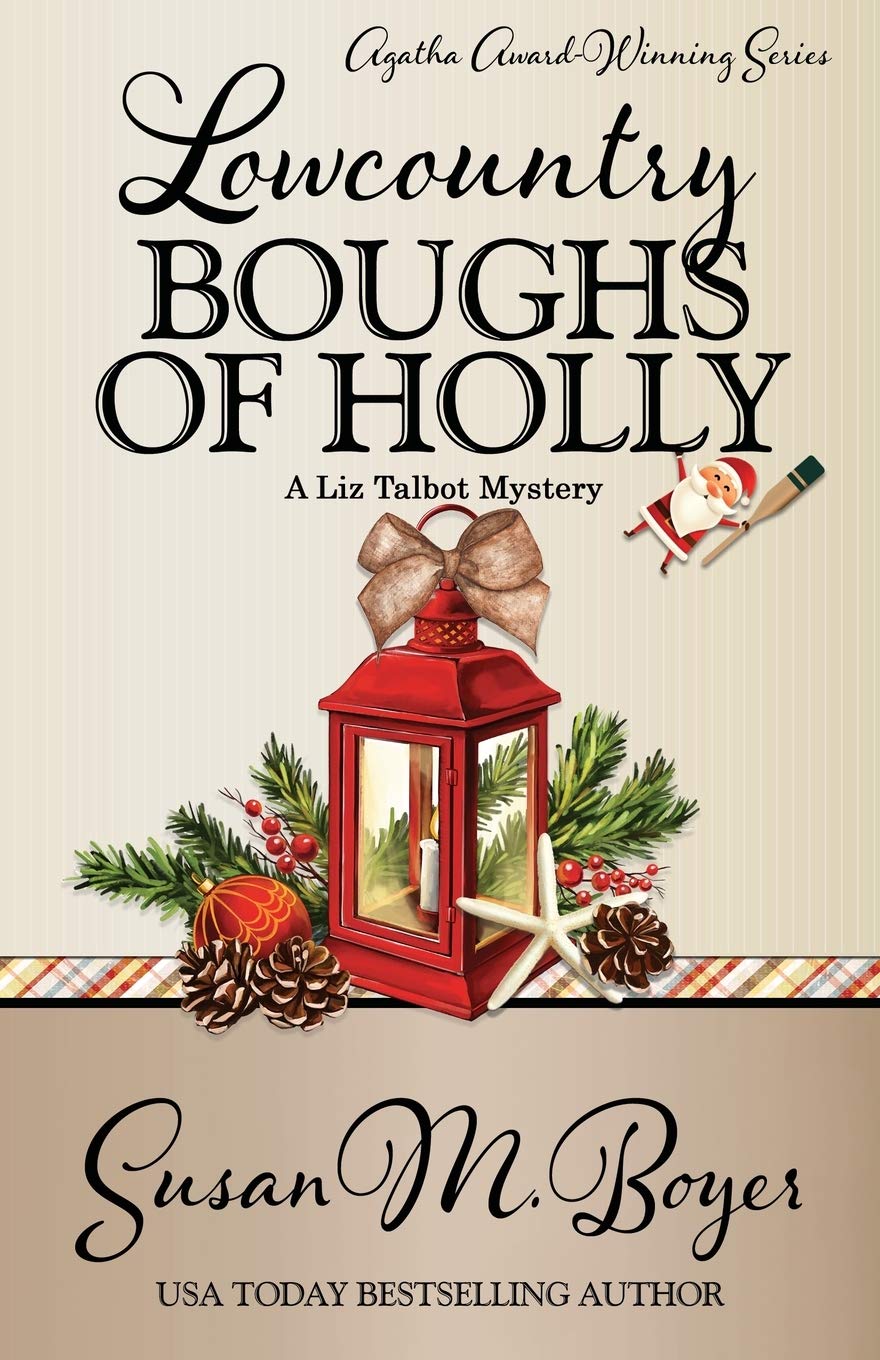 Lowcountry Boughs of Holly (A Liz Talbot Mystery)