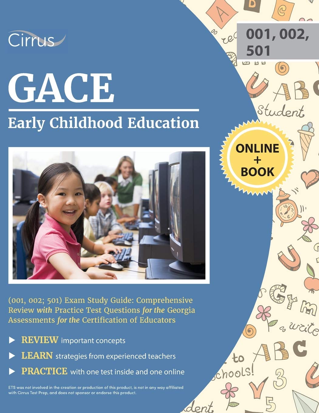 GACE Early Childhood Education (001, 002; 501) Exam Study Guide: Comprehensive Review with Practice Test Questions for the Georgia Assessments for the Certification of Educators - 794