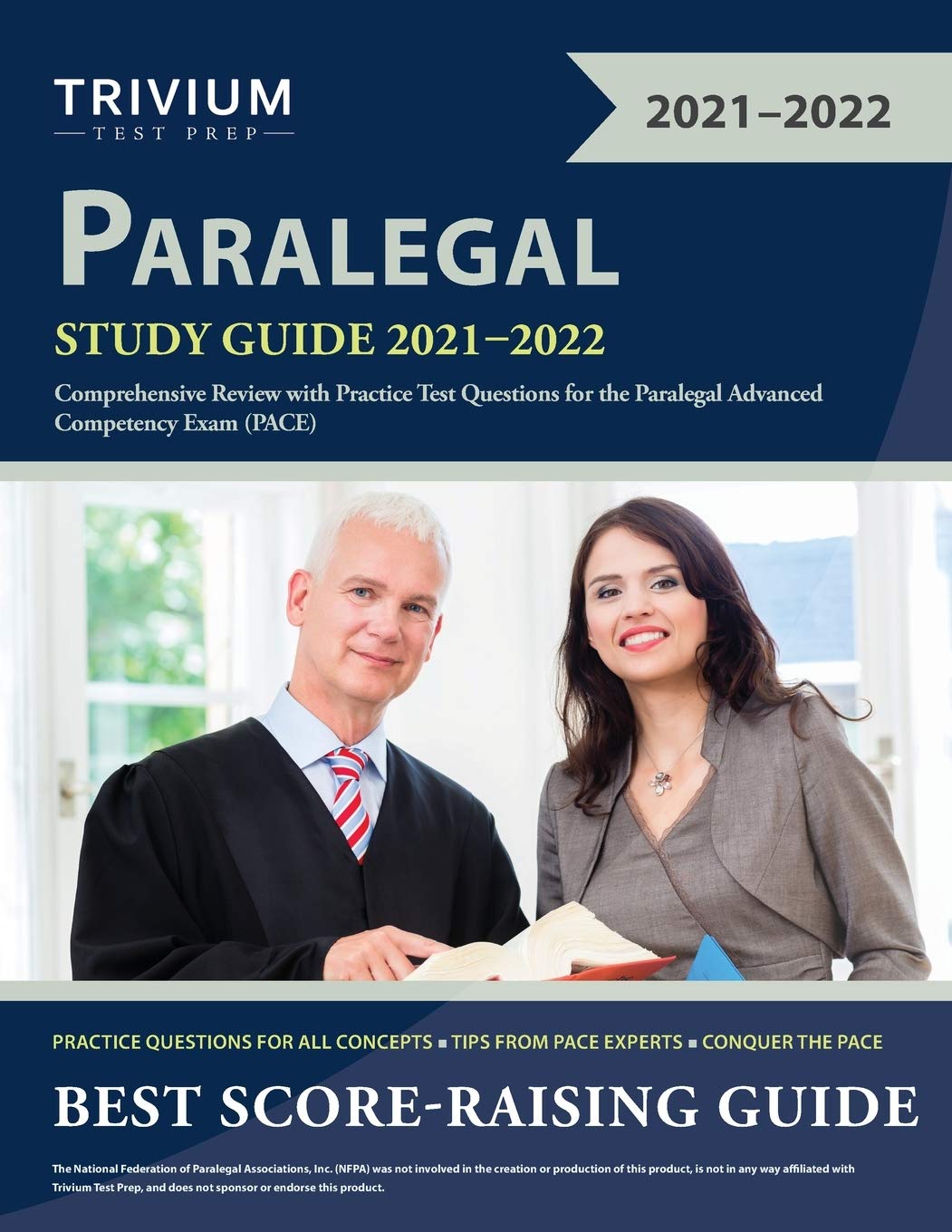 Paralegal Study Guide 2021-2022: Comprehensive Review with Practice Test Questions for the Paralegal Advanced Competency Exam (PACE)
