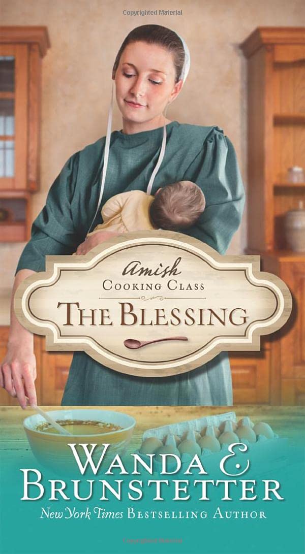 Blessing (Amish Cooking Class, 2) (Volume 2)