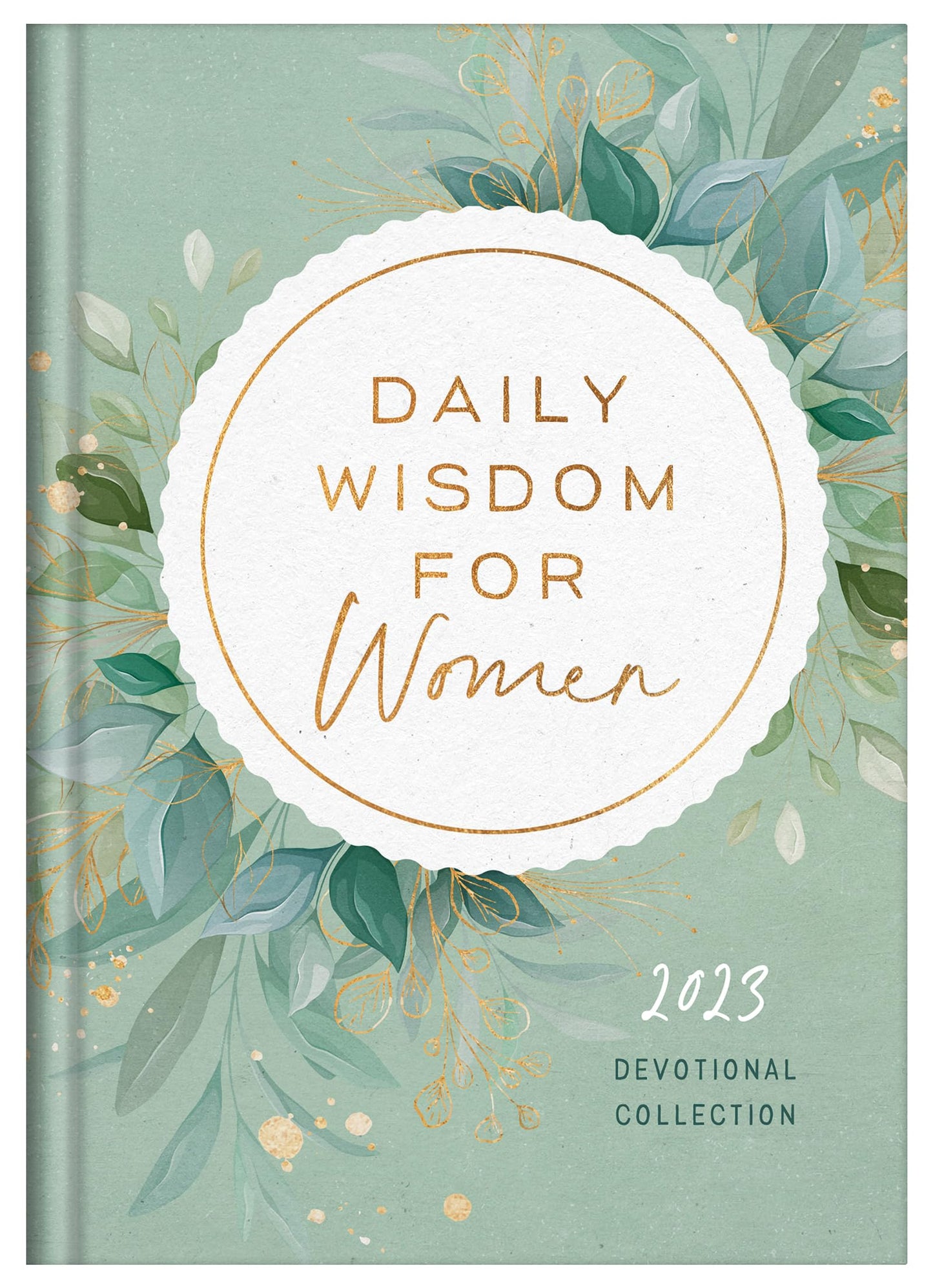 Daily Wisdom for Women 2023 Devotional Collection - 3611