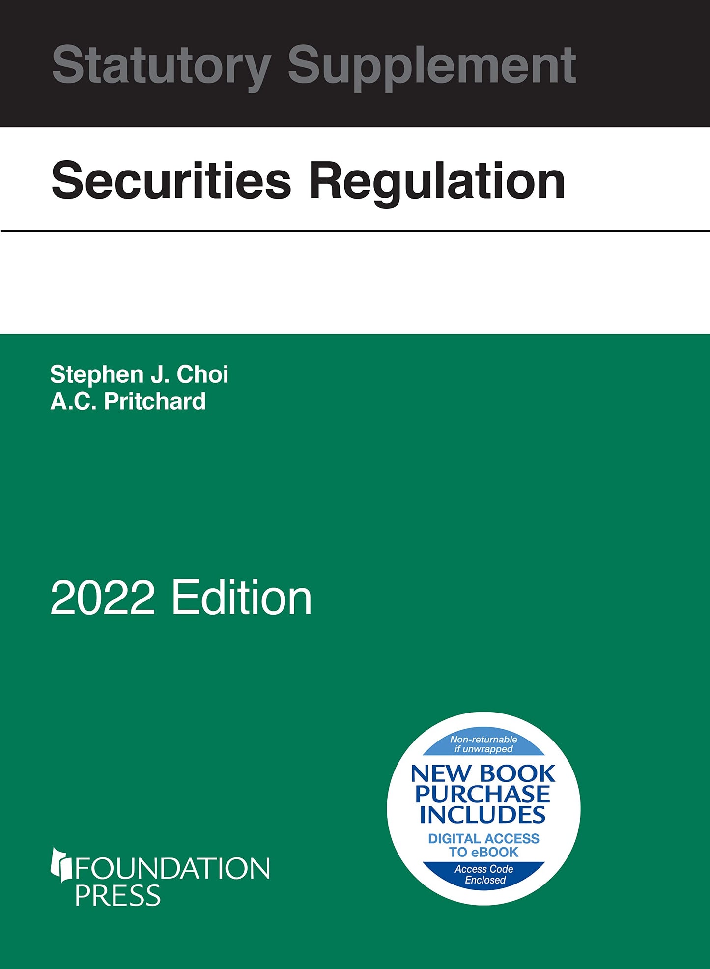 Securities Regulation Statutory Supplement, 2022 Edition (Selected Statutes)