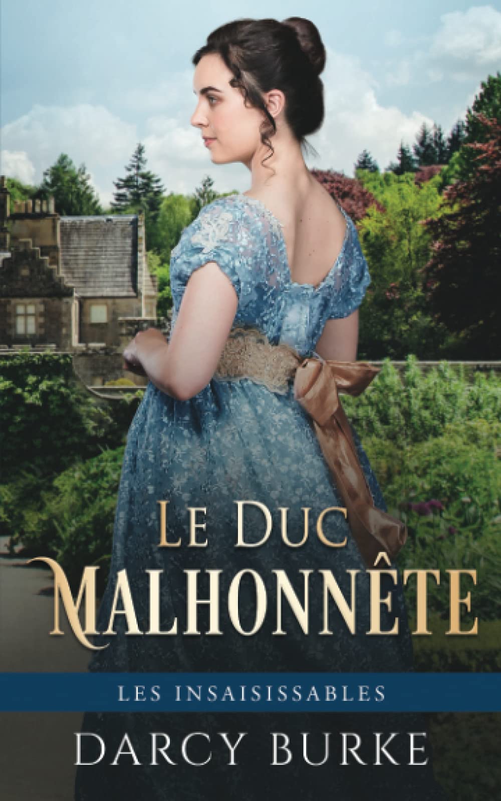 Le Duc Malhonnête (Les Insaisissables) (French Edition)