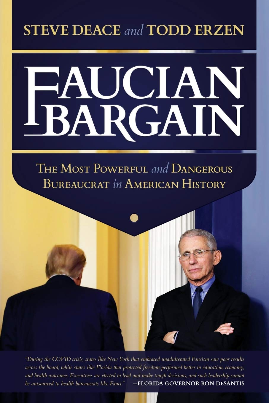 FAUCIAN BARGAIN: THE MOST POWERF