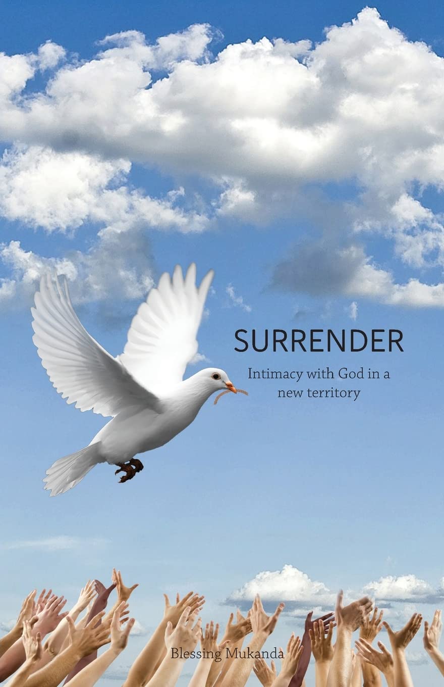 Surrender: Intimacy with God in a new territory