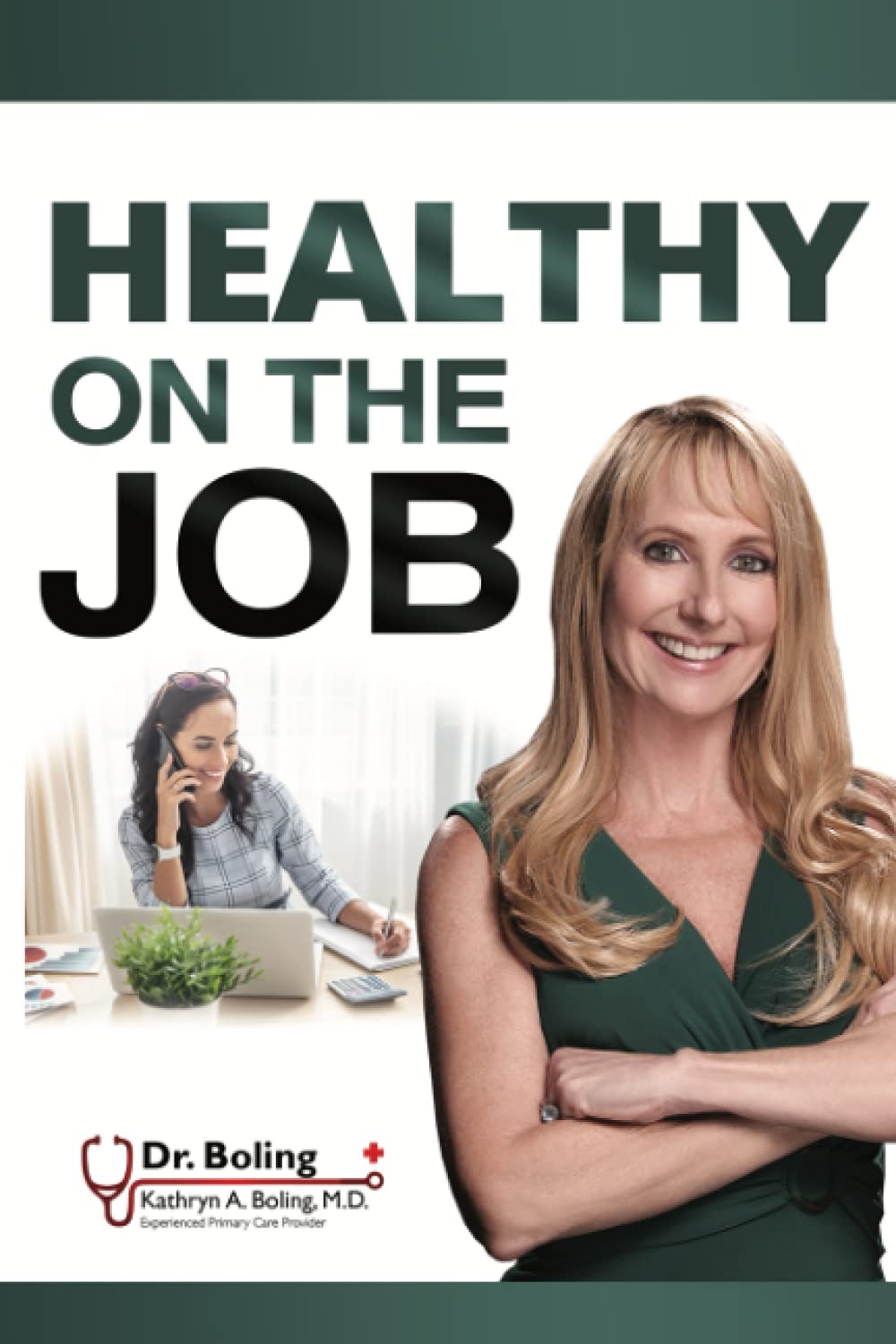 Healthy On The Job