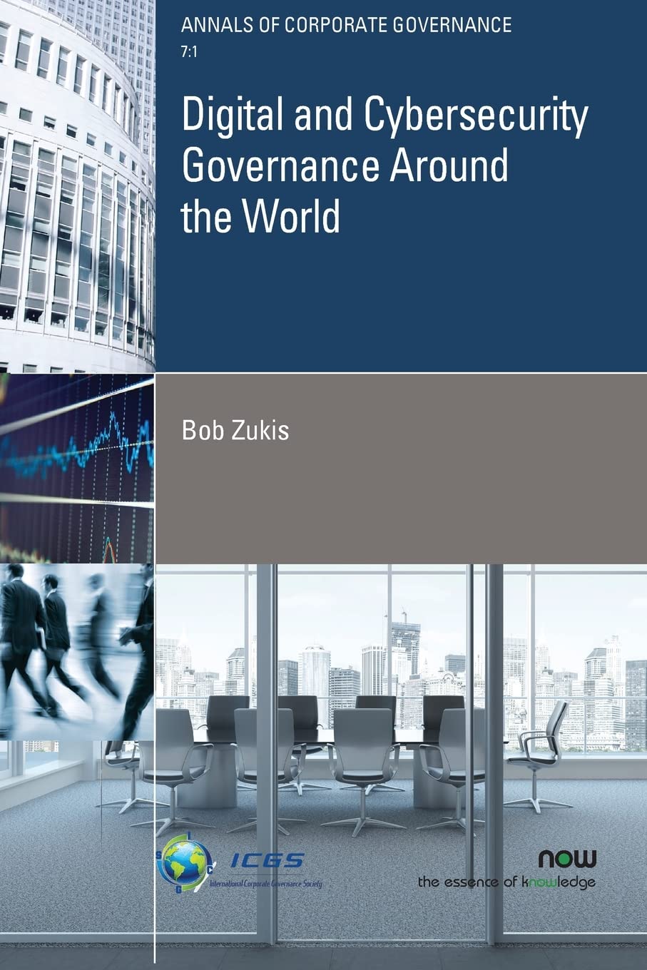 Digital and Cybersecurity Governance Around the World (Annals of Corporate Governance)