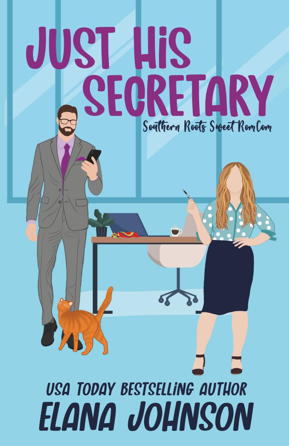Just His Secretary Special Edition Paperback: A Sweet Romantic Comedy with Printed Pages!