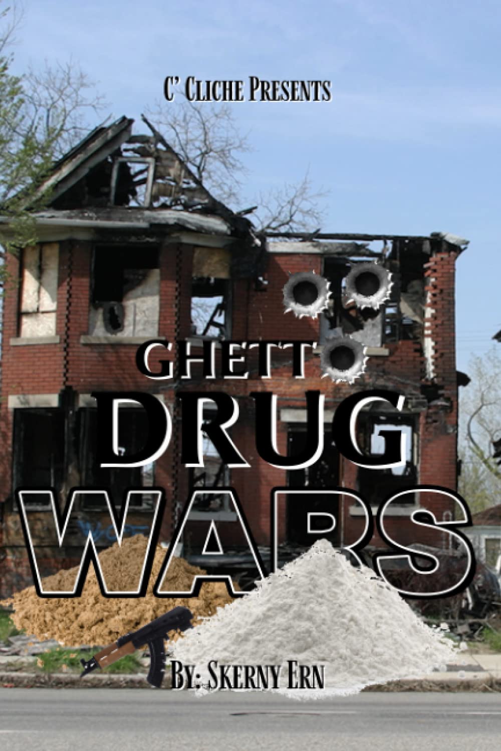 Ghetto Drug Wars