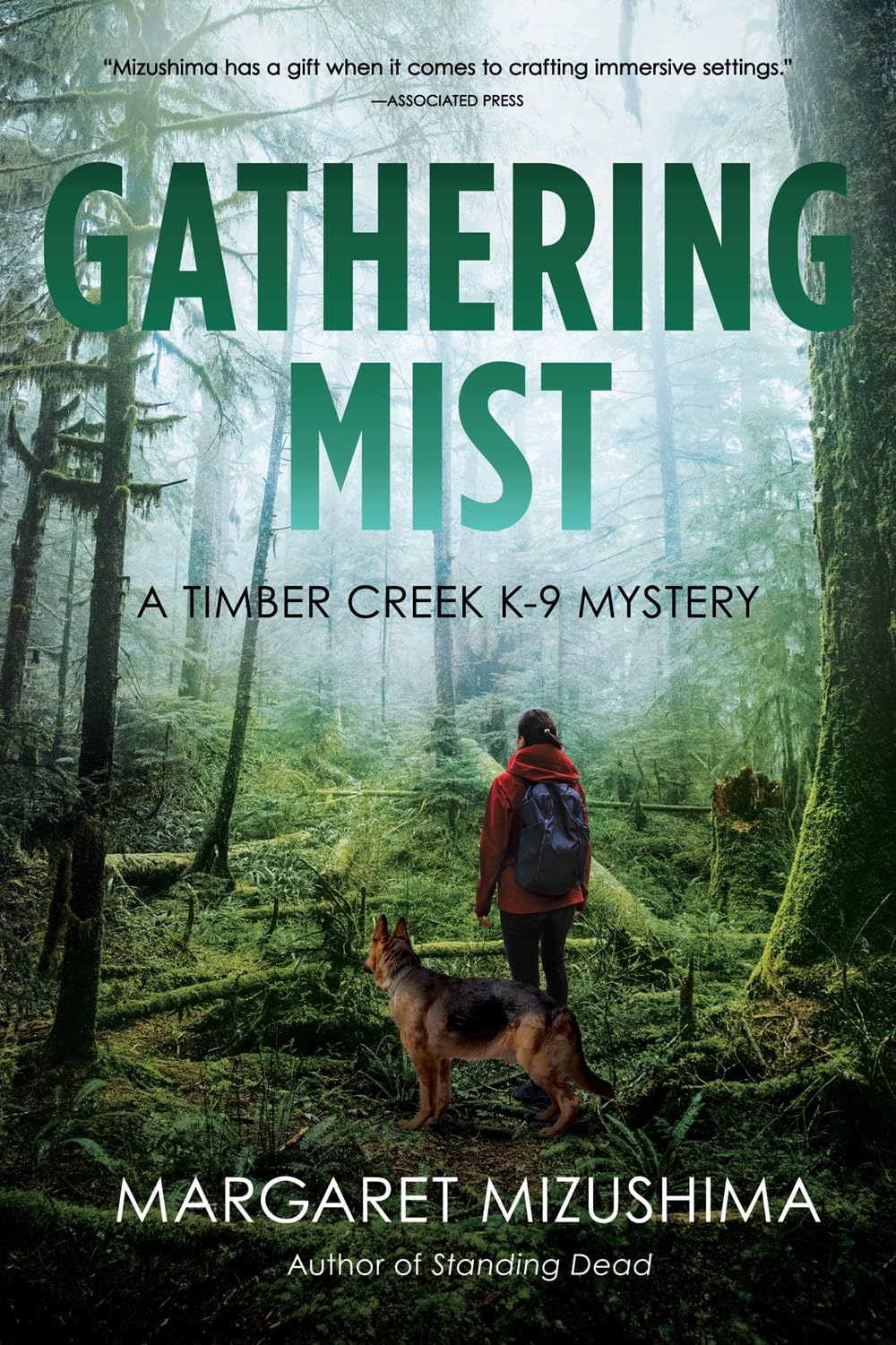 Gathering Mist: A Timber Creek K-9 Mystery