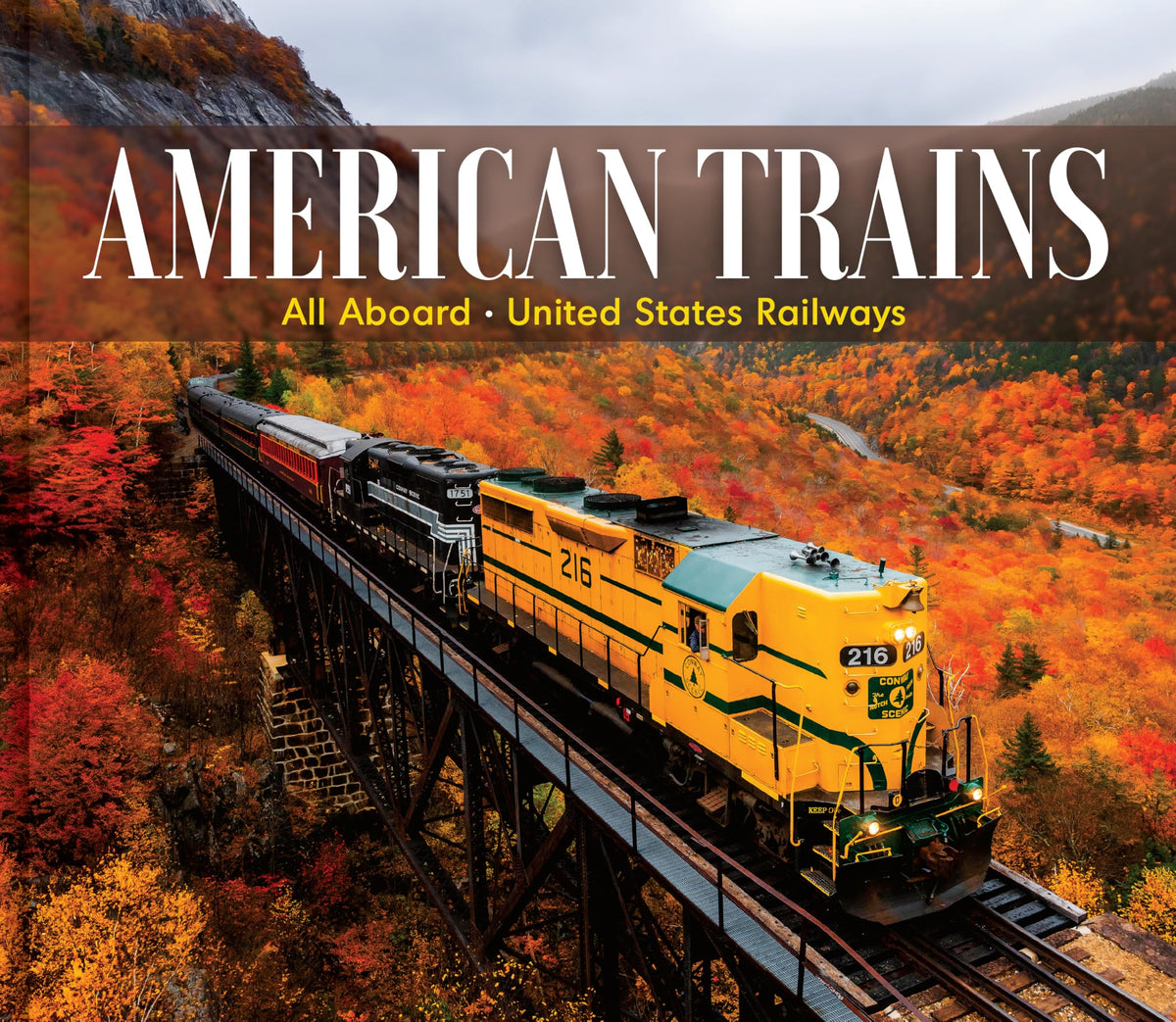 American Trains: All Aboard - United States Railways