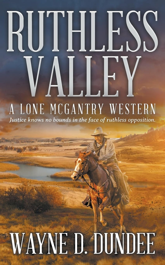 Ruthless Valley: A Lone McGantry Western - 9154
