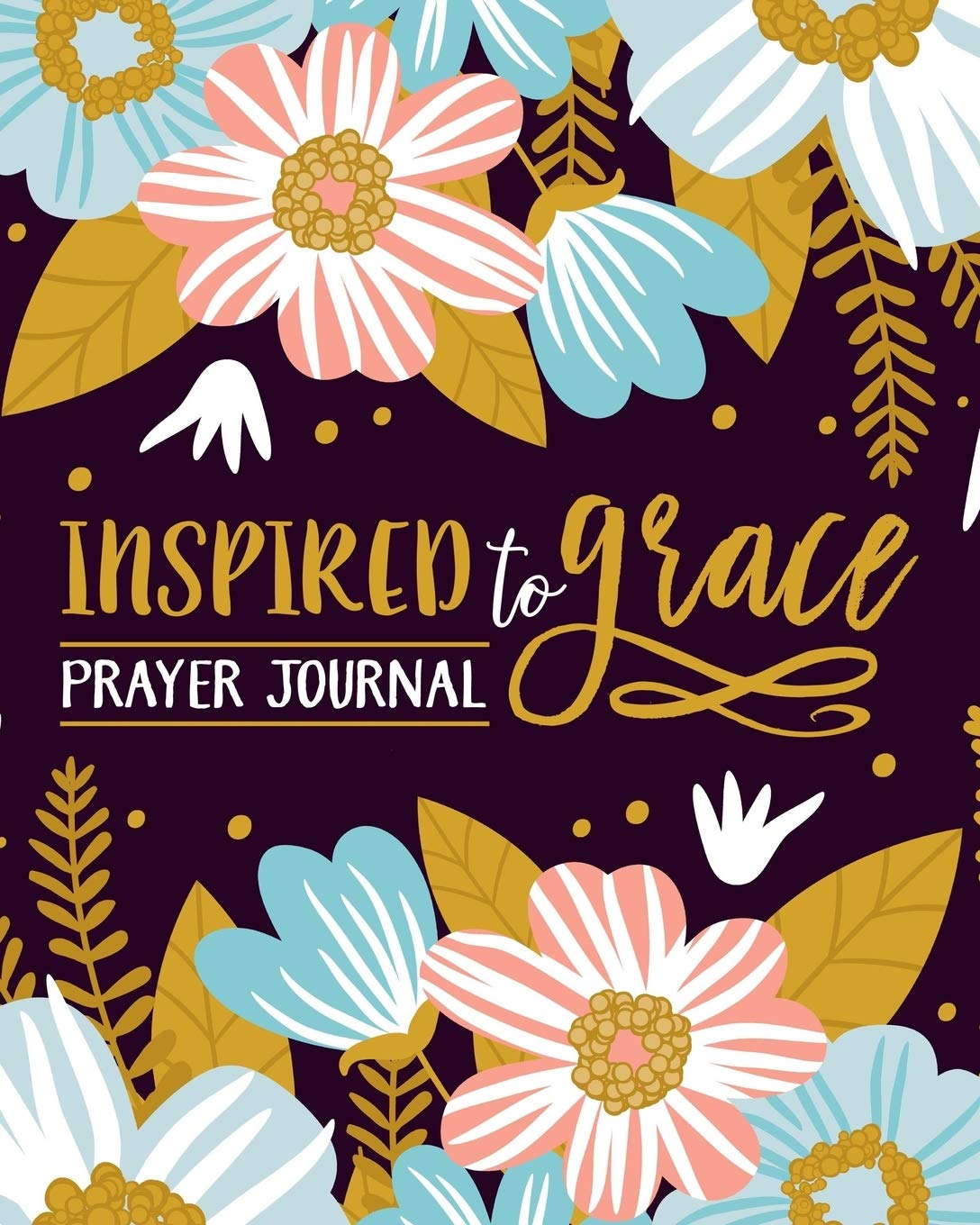 Inspired To Grace Prayer Journal - 19