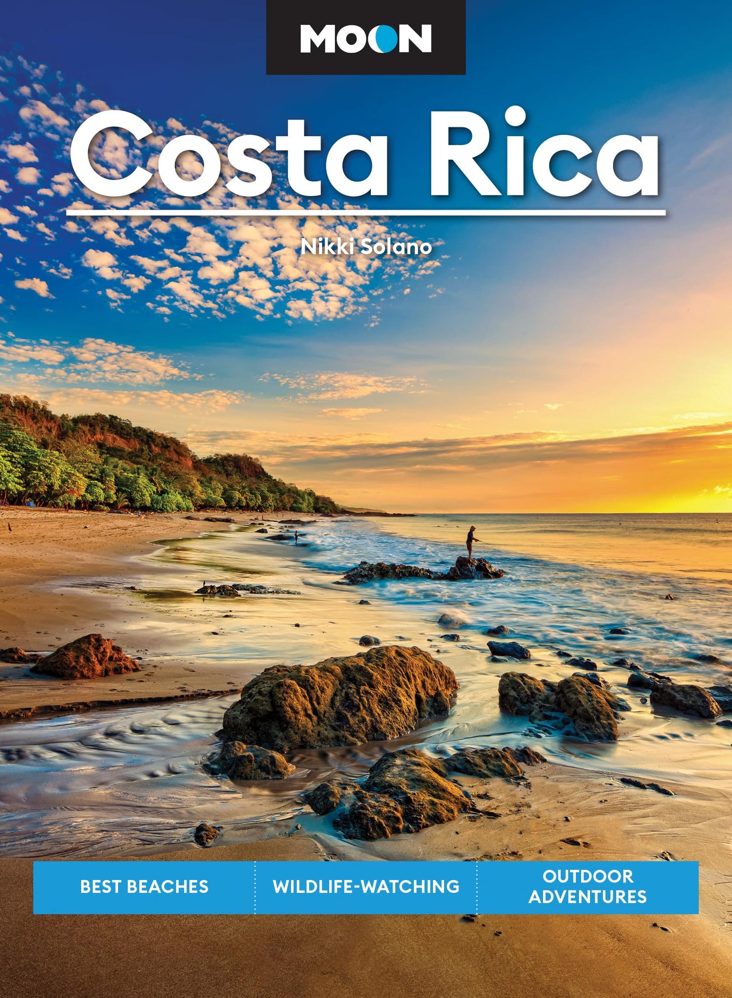 Moon Costa Rica: Best Beaches, Wildlife-Watching, Outdoor Adventures (Travel Guide)