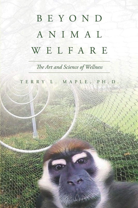 Beyond Animal Welfare: The Art and Science of Wellness - 1331