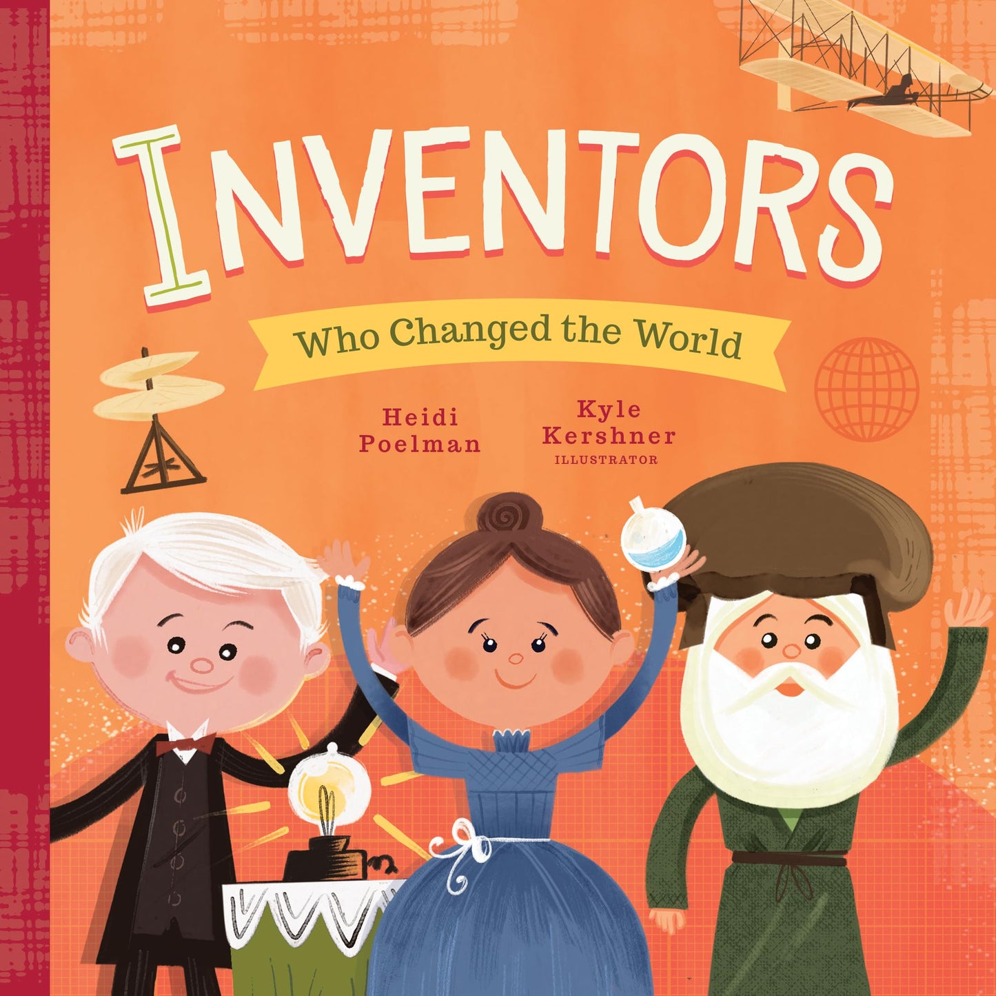 Inventors Who Changed the World (People Who Changed the World) - 2591