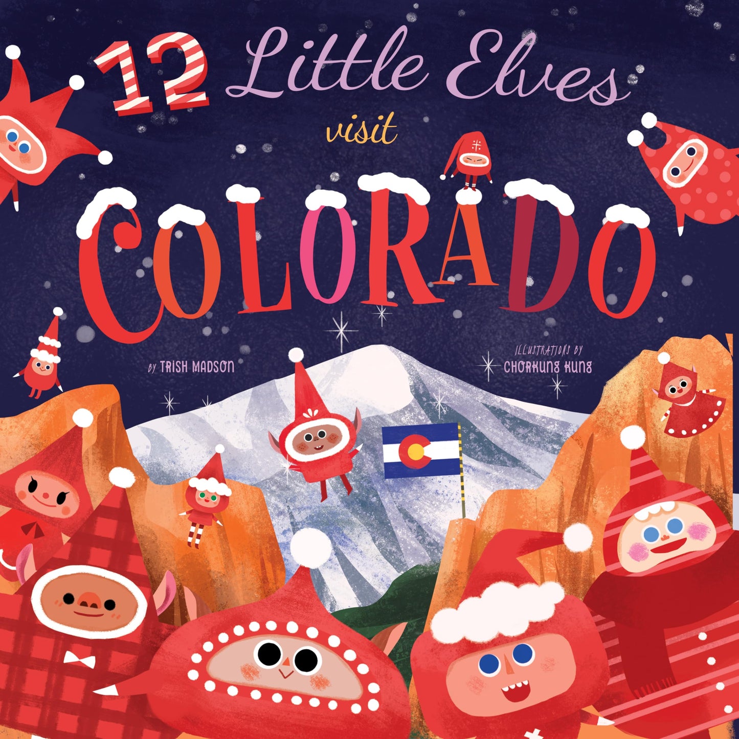 12 Little Elves Visit Colorado (Volume 5)