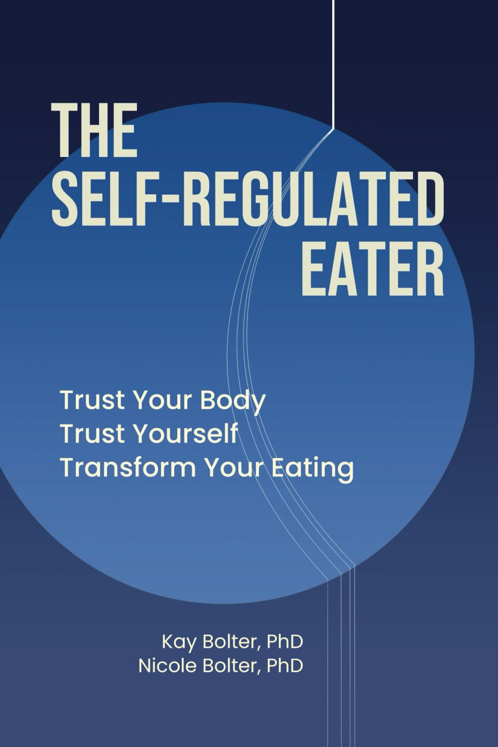The Self-Regulated Eater