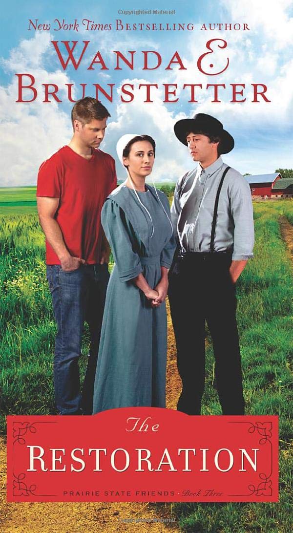 The Restoration (The Prairie State Friends)