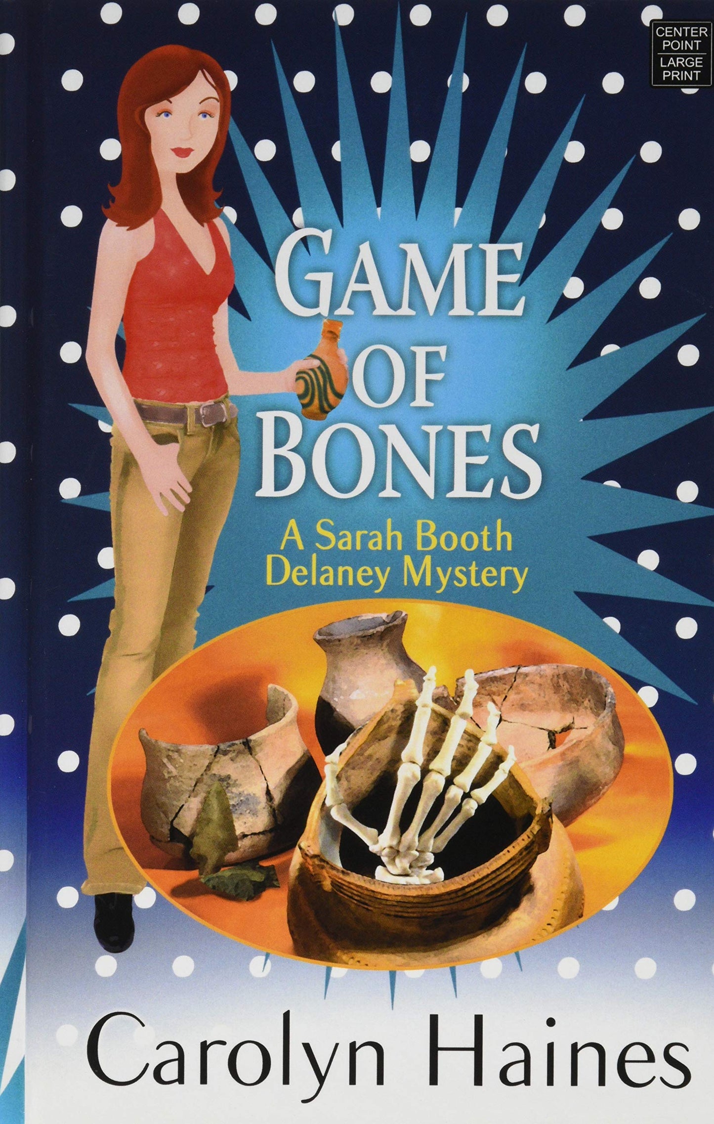 Game of Bones (Center Point Large Print: a Sarah Booth Delaney Mystery)