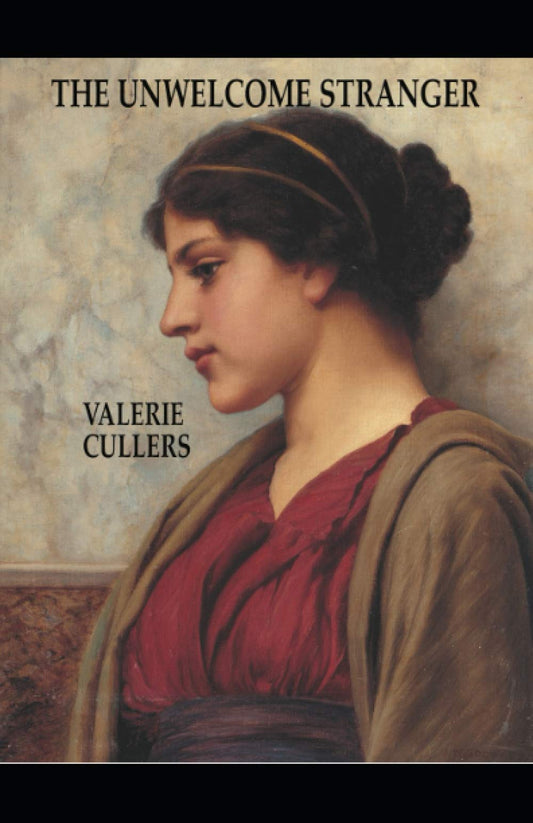 The Unwelcome Stranger (Lighthouse Historical Fiction) - 7337