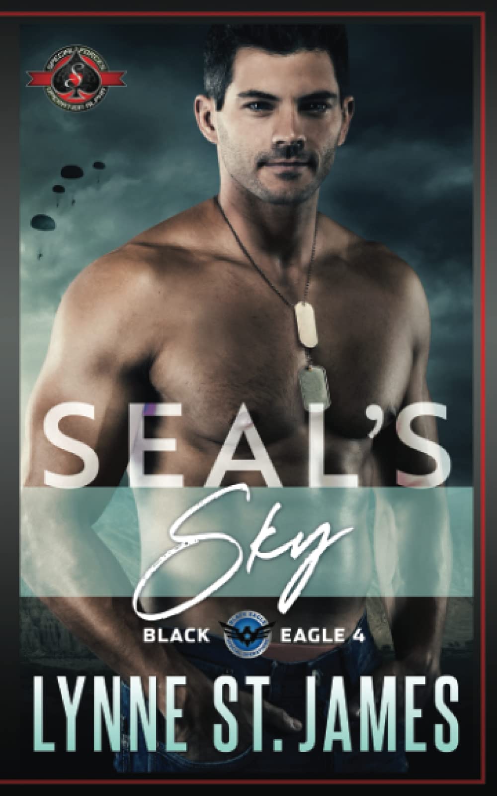 SEAL's Sky: (Special Forces: Operation Alpha) (Black Eagle)