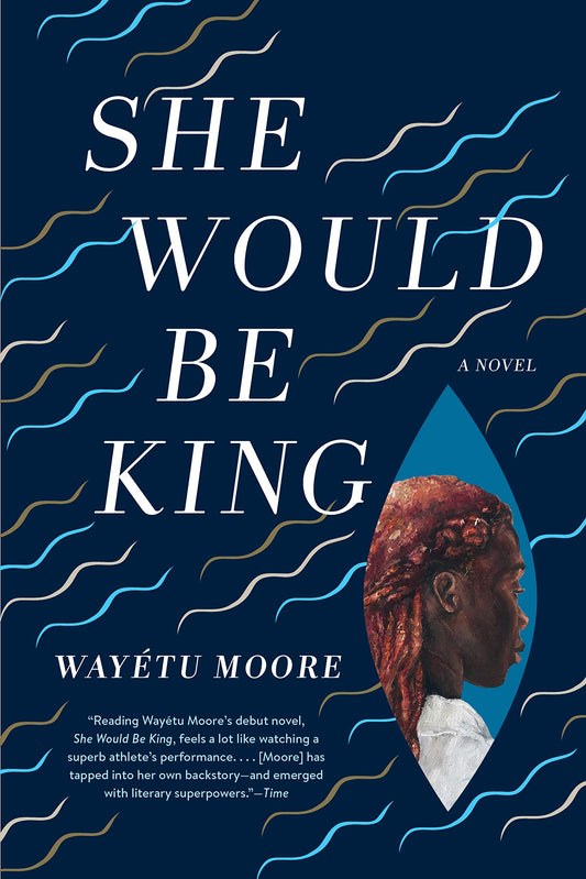 She Would Be King: A Novel - 2837
