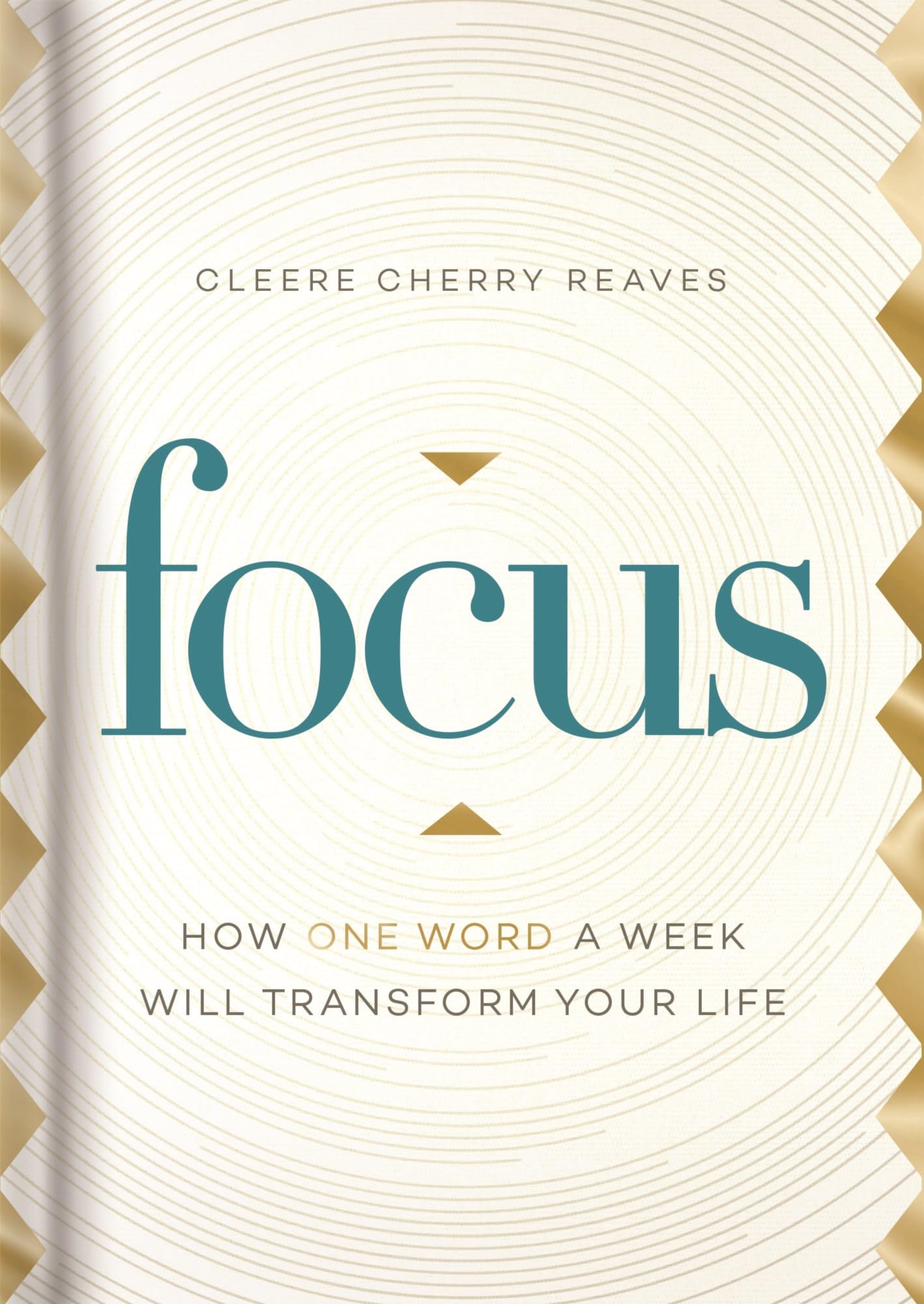 Focus: How One Word a Week Will Transform Your Life - 9652