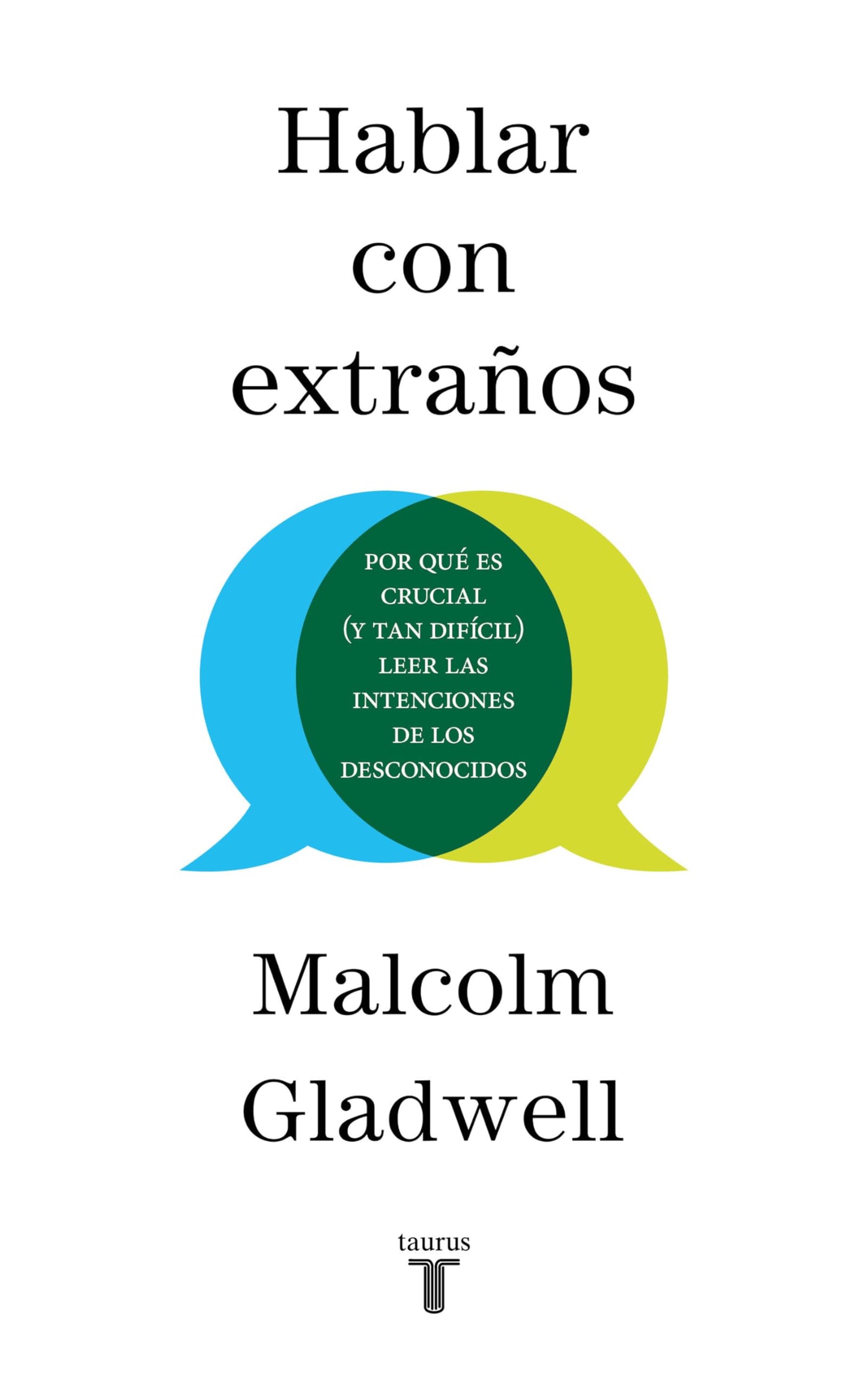 Hablar con extraños / Talking to Strangers (Spanish Edition) - 4228