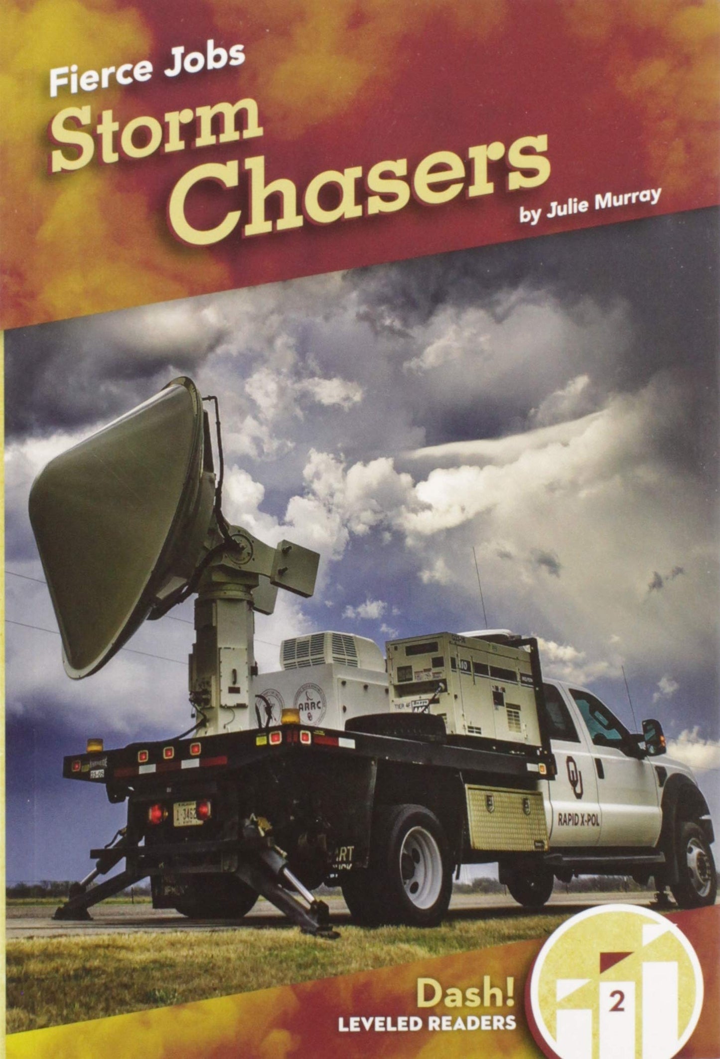 Storm Chasers (Fierce Jobs)