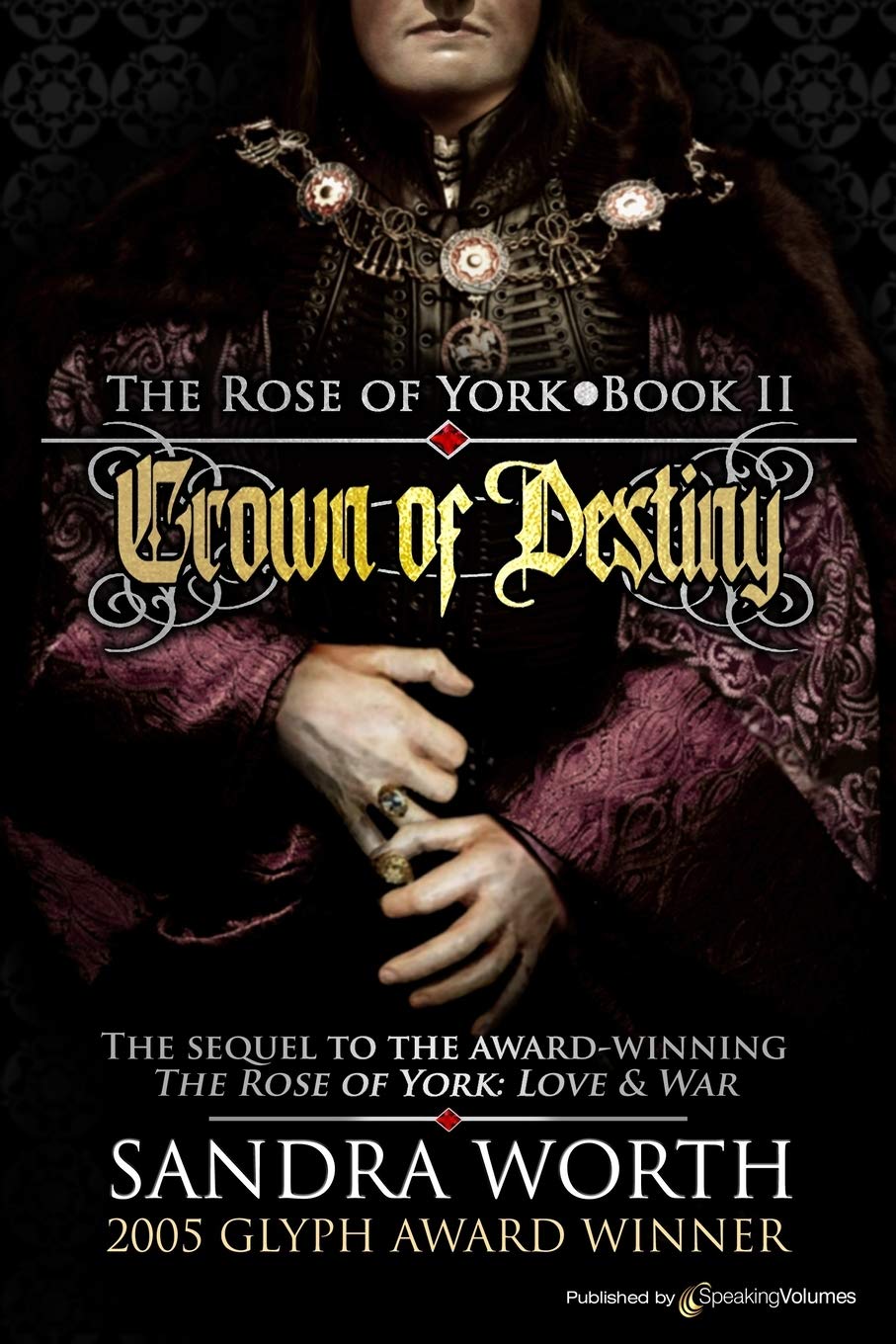Crown of Destiny (The Rose of York)