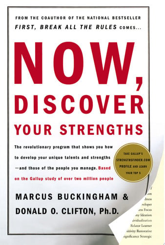 Now, discover your strengths