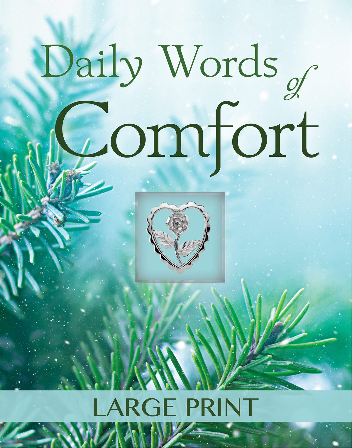 Daily Words of Comfort - Large Print (Deluxe Daily Prayer Books)
